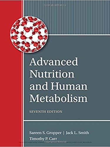 Advanced Nutrition & Human Metabolism