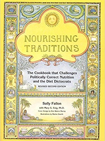 Nourishing Traditions- Sally Fallon