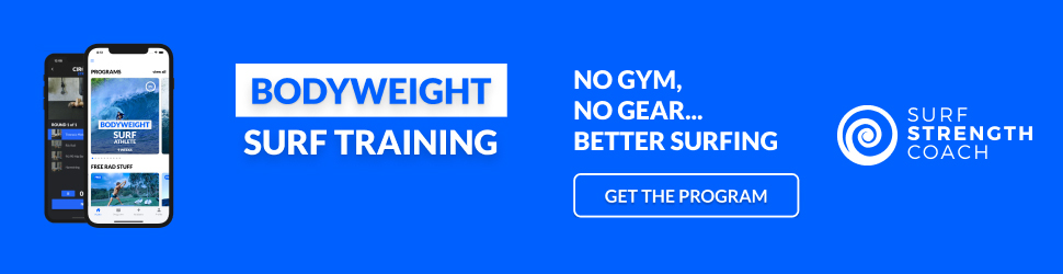 Bodyweight Surf Training Program by Surf Strength Coach